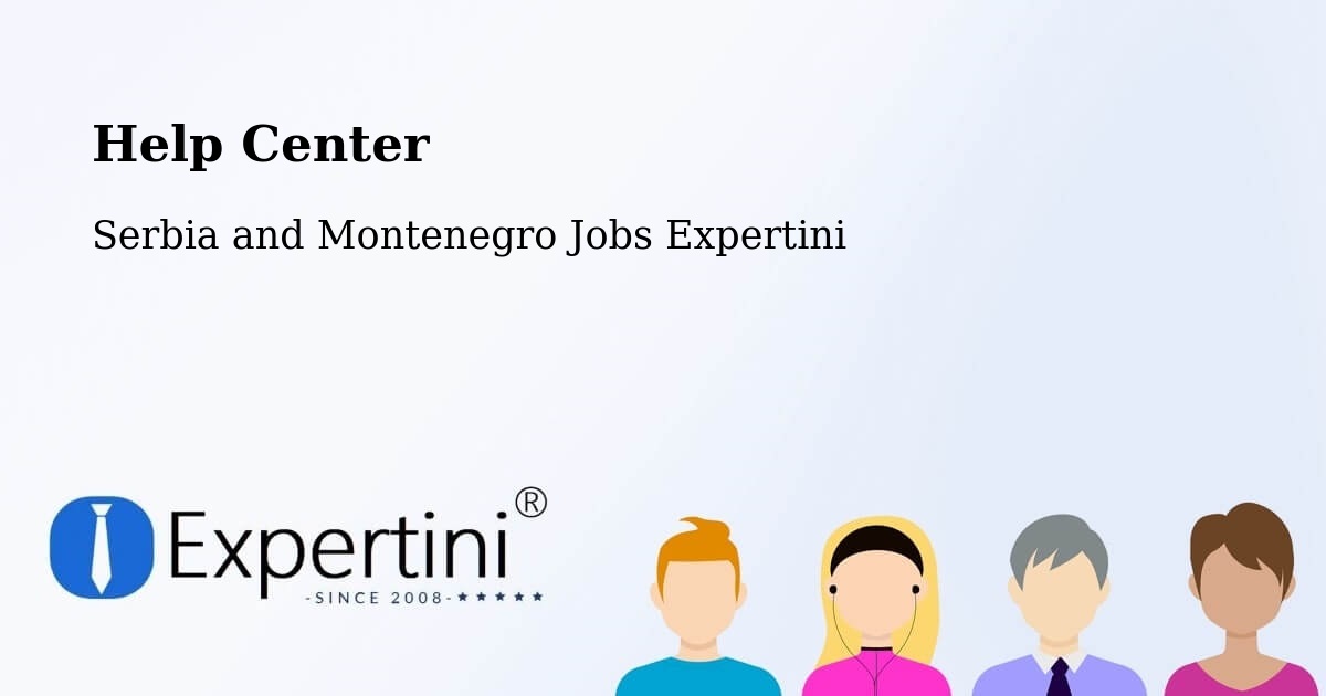 Help Center – Invermere - Serbia and Montenegro Jobs Expertini